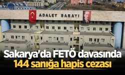 Sakarya'da FETÖ davasında 144 sanığa hapis cezası