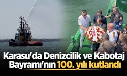 Karasu'da Denizcilik ve Kabotaj Bayramı'nın 100. yılı kutlandı