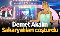 Demet Akalın Sakaryalıları coşturdu