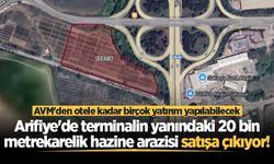 Arifiye'de terminalin yanındaki 20 bin metrekarelik hazine arazisi satışa çıkıyor!
