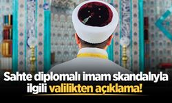 Sakarya'da sahte diplomalı imam skandalıyla ilgili valilikten açıklama!