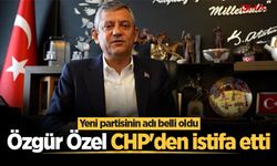 Özgür Özel CHP'den istifa etti! Özgür Özel'in yeni partisinin adı belli oldu