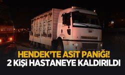 Hendek'te hidroklorik asit alarmı! 2 kişi hastaneye kaldırıldı