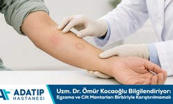 Uzm. Dr. Ömür Kocaoğlu bilgilendiriyor: Egzama ve cilt mantarları birbiriyle karıştırılmamalı