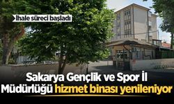 Sakarya Gençlik ve Spor İl Müdürlüğü hizmet binası yenileniyor: İhale süreci başladı