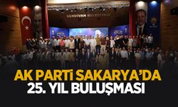 AK Parti Sakarya’da 25. yıl buluşması
