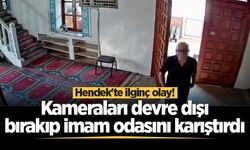 Hendek'te ilginç olay! Kameraları devre dışı bırakıp imam odasını karıştırdı