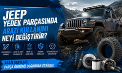 Jeep Yedek Parçasında Arazi Kullanımı Neyi Değiştirir?