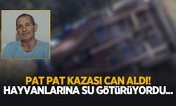 Pat pat kazasında hayatını kaybetti