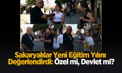 Sakaryalılar Yeni Eğitim Yılını Değerlendirdi: Özel mi, Devlet mi?