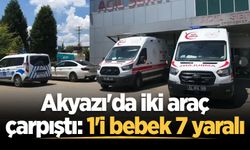 Akyazı'da iki araç çarpıştı: 1'i bebek 7 yaralı