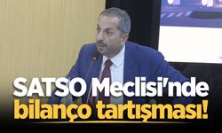SATSO Meclisi'nde bilanço tartışması!