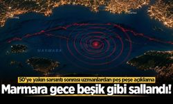 Marmara gece beşik gibi sallandı! Uzmanlardan uyarı var