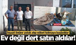 Hendek’te ev değil dert satın aldılar!