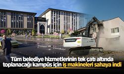 Tüm belediye hizmetlerinin tek çatı altında toplanacağı kampüs için iş makineleri sahaya indi