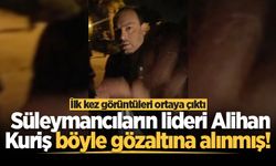 Alihan Kuriş'in gözaltına alındığı an böyle görüntülendi! İlk kez ortaya çıktı