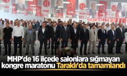 MHP'de 16 ilçede salonlara sığmayan kongre maratonu Taraklı'da tamamlandı