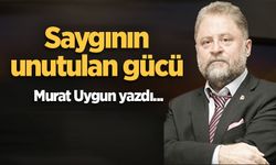 Saygının unutulan gücü