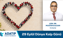 Uzm. Dr. Mustafa Alkan Bilgilendiriyor: 29 Eylül Dünya Kalp Günü