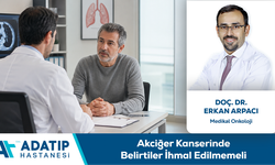 Doç. Dr. Erkan Arpacı Bilgilendiriyor: Akciğer Kanserinde Belirtiler İhmal Edilmemeli