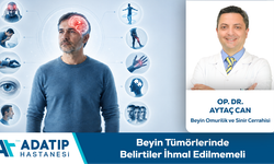 Op. Dr. Aytaç Can Bilgilendiriyor: Beyin Tümörlerinde Belirtiler İhmal Edilmemeli