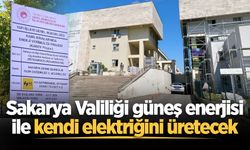 Sakarya Valiliği güneş enerjisi ile kendi elektriğini üretecek