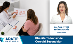 Dr. Öğr. Üyesi Yeşim Akdeniz Bilgilendiriyor: Obezite Tedavisinde Cerrahi Seçenekler