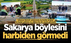 Sakarya hizmet anlamında bu kadar projeyi, bu kadar yatırımı ve atılımı hiç bir arada görmedi