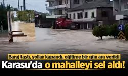 Karasu Darıçayırı'nda baraj taştı, mahalle sular altında kaldı