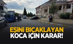 Eşini bıçakla ağır yaralamıştı! Yeni gelişme