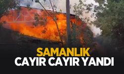 Samanlık alev alev yandı