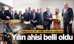 Sakarya'da 39. Ahilik Haftası coşkusu: Yılın ahisi belli oldu
