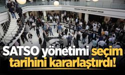 SATSO yönetimi seçim tarihini kararlaştırdı!