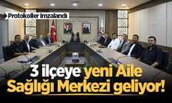 Sakarya'da 3 ilçeye yeni Aile Sağlığı Merkezi geliyor! Protokoller imzalandı