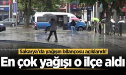 Sakarya'da yağışın bilançosu açıklandı! En çok yağışı o ilçe aldı