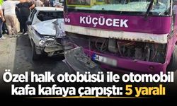 Akyazı’da özel halk otobüsü ile otomobil kafa kafaya çarpıştı: 5 yaralı