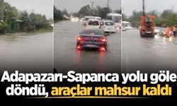Adapazarı-Sapanca yolu göle döndü, araçlar mahsur kaldı