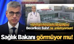 Sağlık Bakanı görmüyor mu!