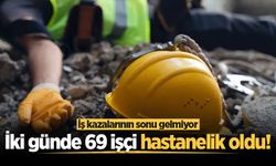 Sakarya'da korkutan tablo: İki günde 69 işçi hastanelik oldu!