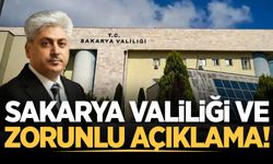Sakarya Valiliği ve zorunlu açıklama!