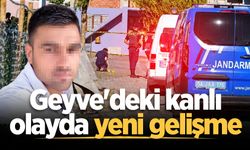 Geyve'deki kanlı olayda yeni gelişme