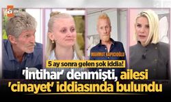 5 ay sonra gelen şok iddia! 'İntihar' denmişti, ailesi 'cinayet' iddiasında bulundu