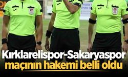 Kırklarelispor-Sakaryaspor maçının hakemi belli oldu