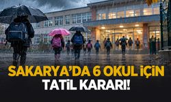 Sakarya'da 6 okul tatil edildi