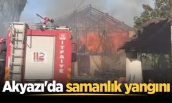 Akyazı'da samanlık yangını