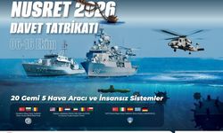 Nusret-2026 Davet Tatbikatı 6 Ekim’de başlayacak