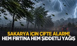 Sakarya’ya kritik uyarı! Yağış ve fırtına etkili olacak