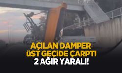 Feci Kaza! Damper üst geçide çarptı: 2 ağır yaralı