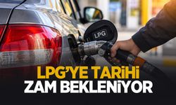 LPG'ye tarihi zam!