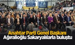 Anahtar Parti Genel Başkanı Ağıralioğlu Sakarya'da